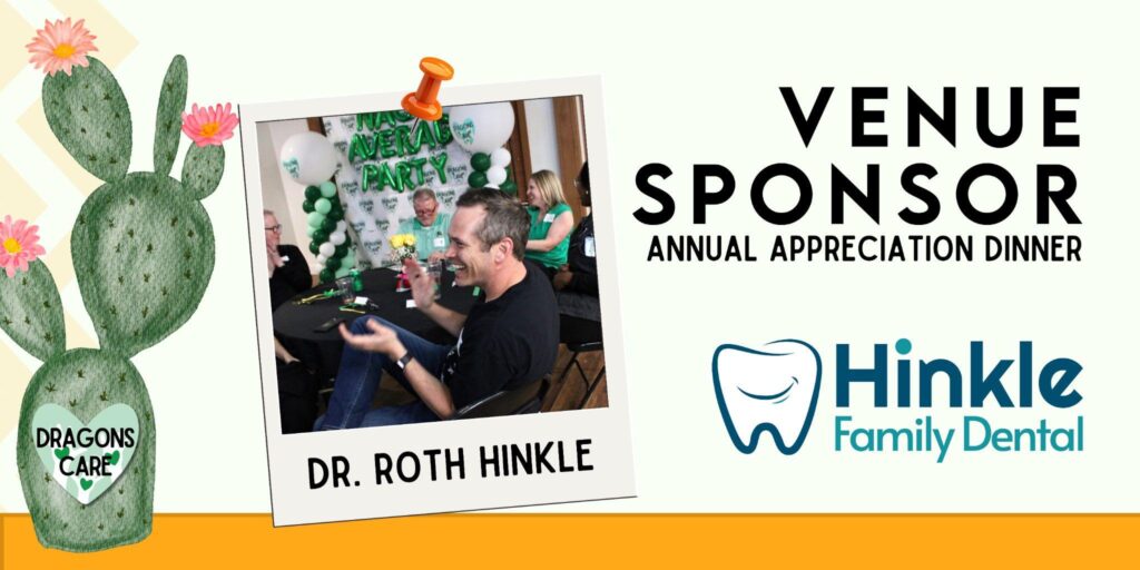 Venue Sponsor Annual Appreciation Dinner by Hinkle Family Dental.