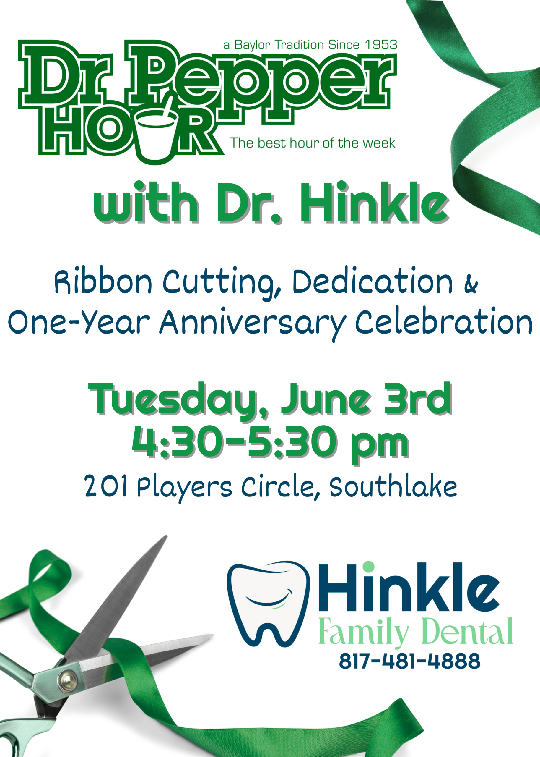 Dr. Pepper Hour with Doctor Hinkle for June 3, 2025. Ribbon cutting, dedication, and one-year anniversary celebration.