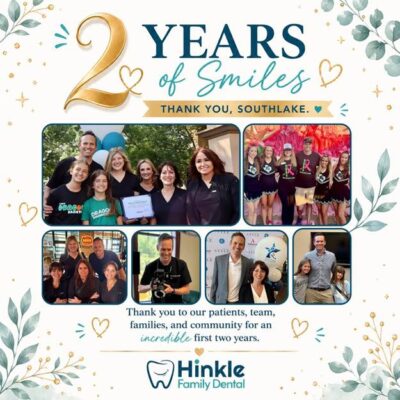 2 years of smiles thank you Southlake